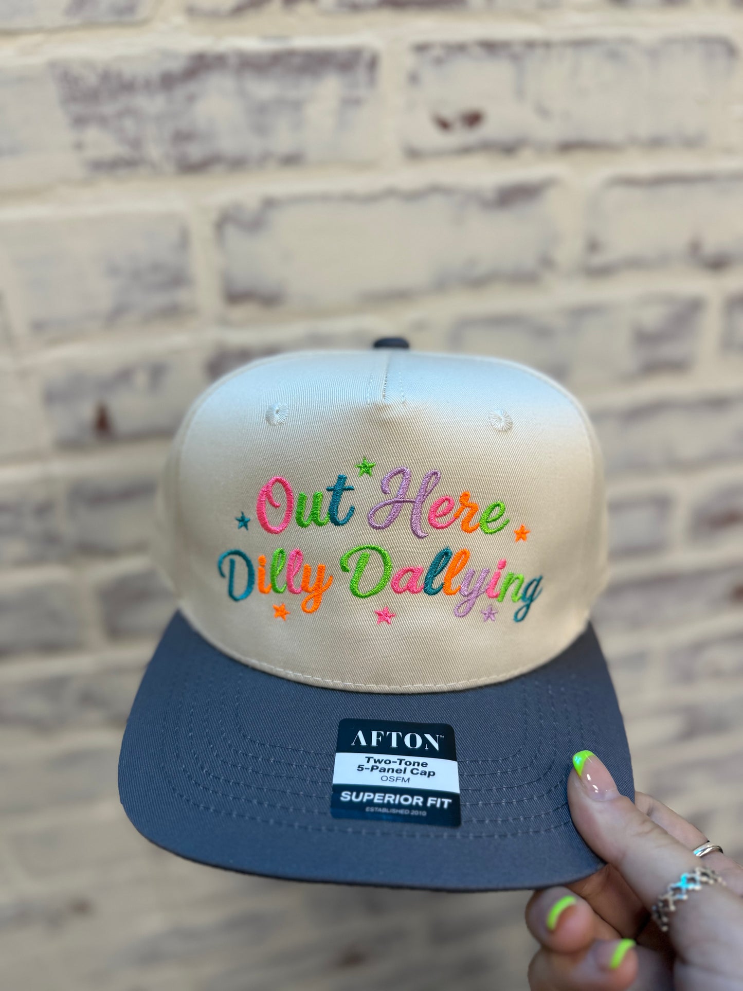 Out here dilly dallying Embroidered Cap