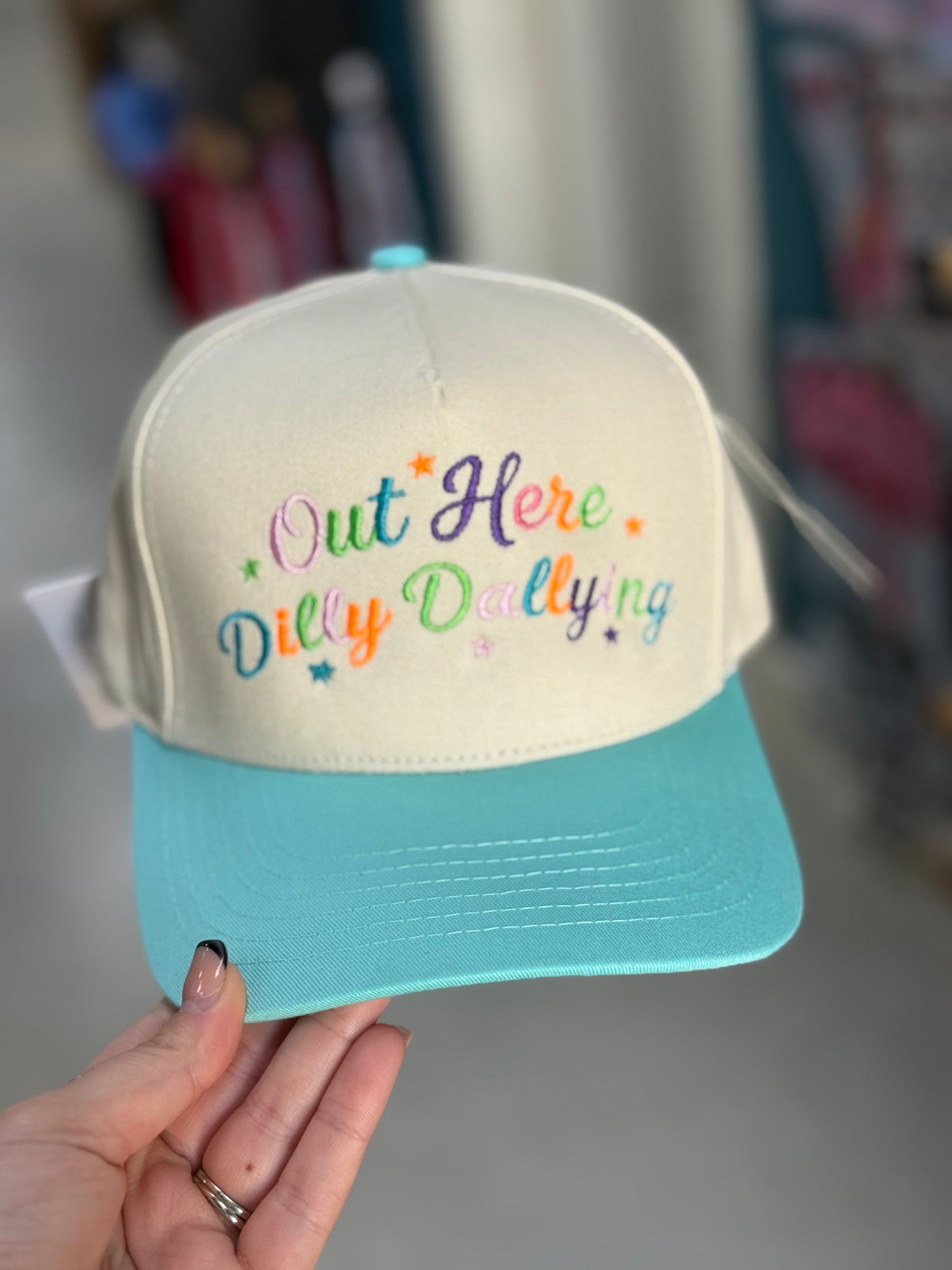 Out here dilly dallying Embroidered Cap