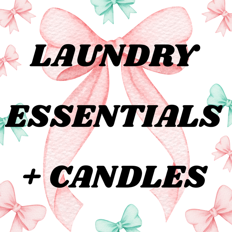 Laundry Essentials + Candles