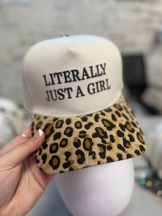 LITERALLY JUST A GIRL Embroidered Hat