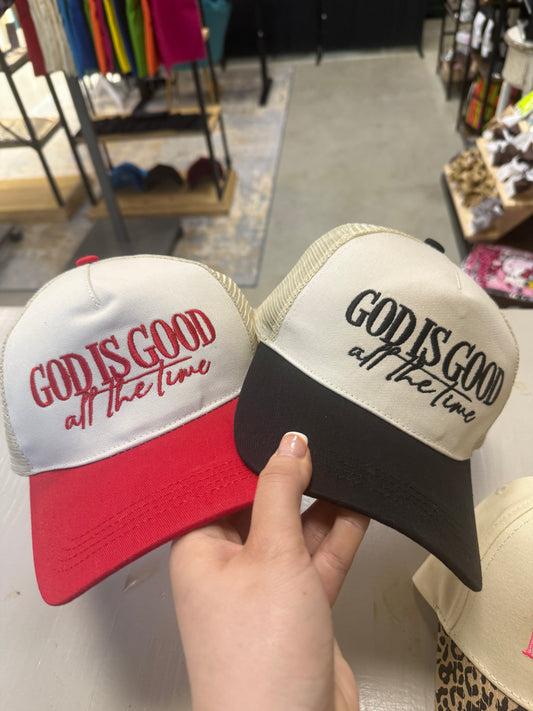 God is Good all the time Embroidered Cap